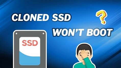 cloned windows 10 hard drive won't boot|ssd won't boot after cloning.